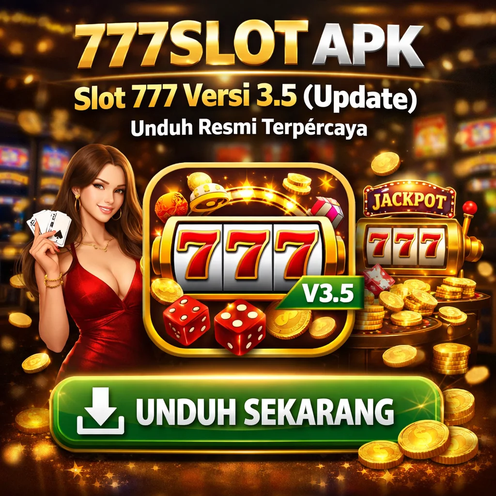 777SLOT APK Slot 777 Versi 3.5 (Update)