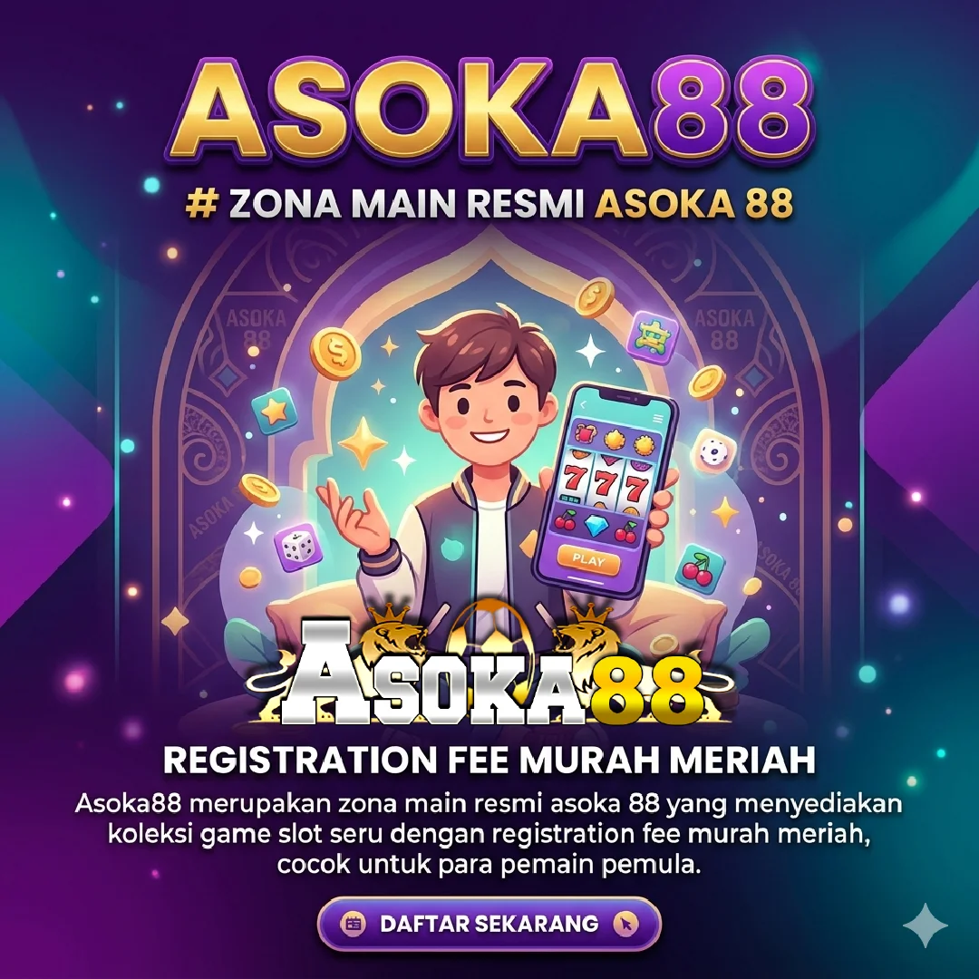 Asoka88 Banner